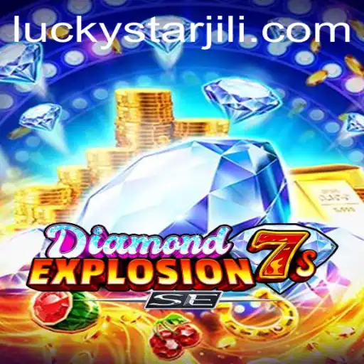 Exploring DiamondExplosion7sSE: A Journey into the Thrilling World of LUCKYSTAR