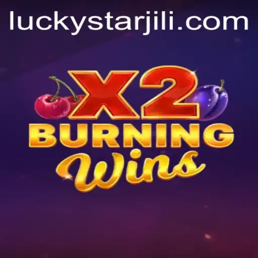 Exploring the World of BurningWinsX2 with LUCKYSTAR