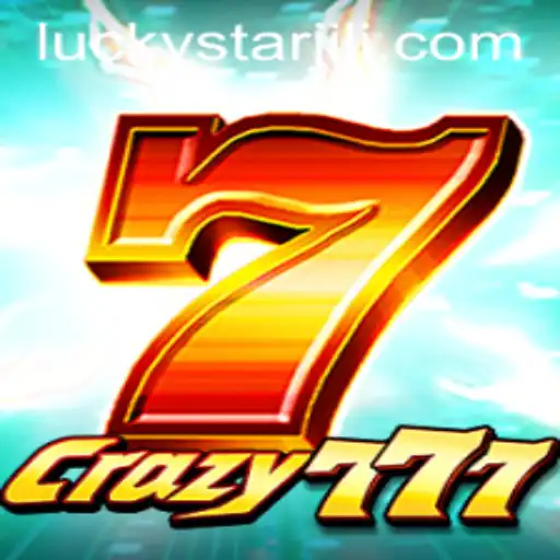 Unveiling Crazy777: A Thrilling Journey Into the World of LUCKYSTAR