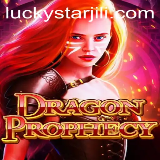 Unveiling DragonProphecy: A Journey into Fantasy with LUCKYSTAR