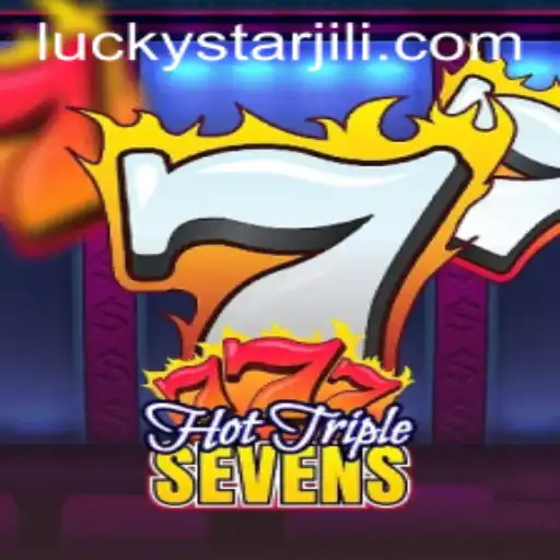 HotTripleSevens: A Burst of Luck with LUCKYSTAR
