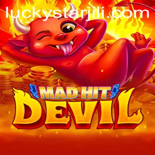 Exploring the Thrilling World of MadHitDevil: An In-Depth Look at LUCKYSTAR