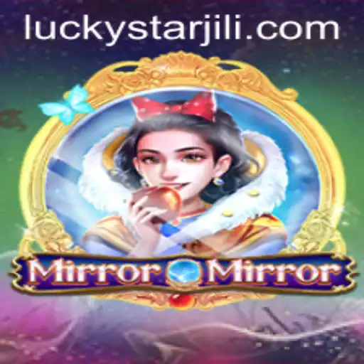 Unveiling the Enchanting World of MirrorMirror: Embrace the Magic of LUCKYSTAR