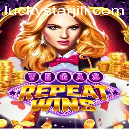 Experience the Excitement of VegasRepeatWins with LUCKYSTAR